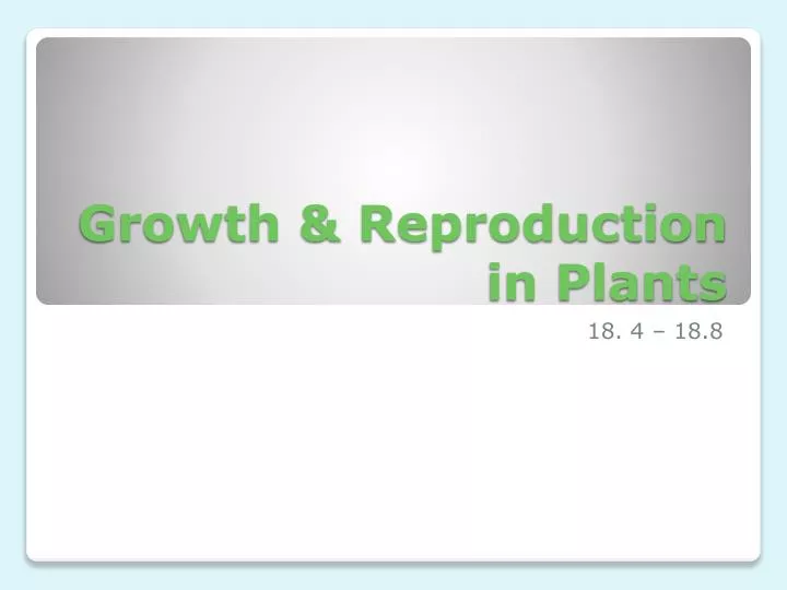 growth reproduction in plants