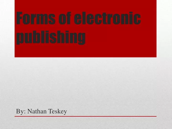 forms of electronic publishing