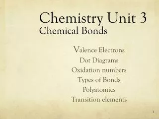 Chemistry Unit 3 Chemical Bonds