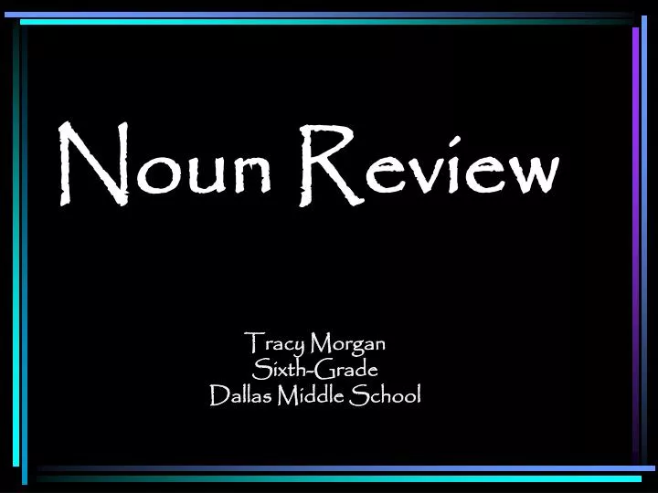 noun review