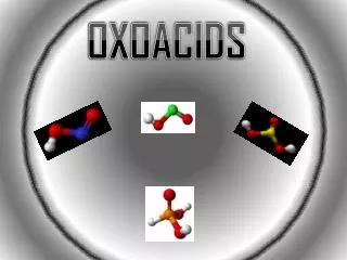OXOACIDS