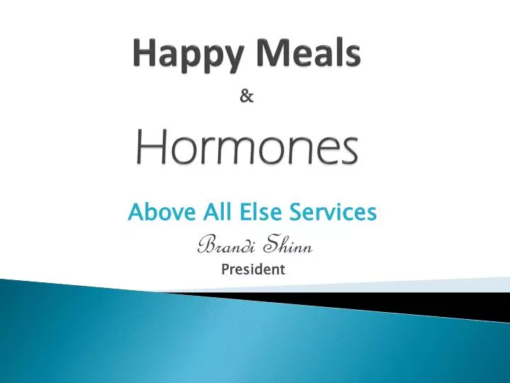 happy meals hormones