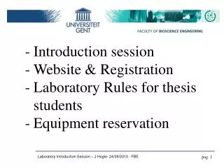 Introduction session Website &amp; Registration Laboratory Rules for thesis students