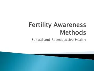 Fertility Awareness Methods