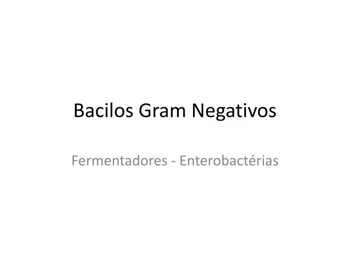 bacilos gram negativos