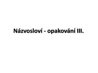 n zvoslov opakov n iii