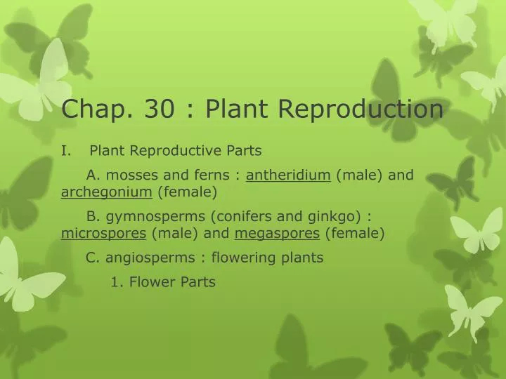 chap 30 plant reproduction