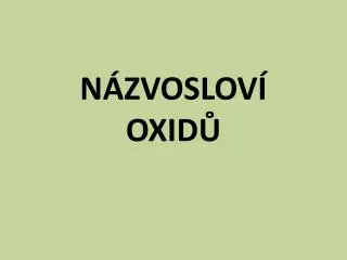 n zvoslov oxid