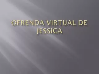 ofrenda virtual de jessica