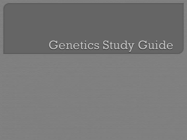 genetics study guide