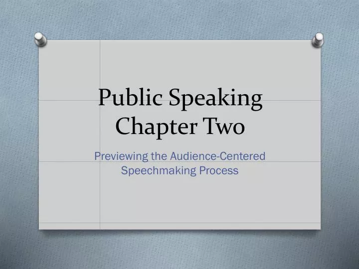 public speaking chapter two