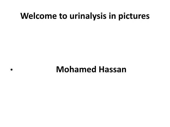 welcome to urinalysis in pictures