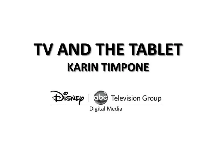 tv and the tablet karin timpone