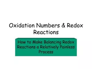 Oxidation Numbers &amp; Redox Reactions