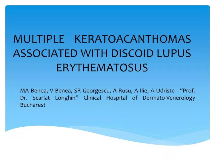 multiple keratoacanthomas associated with discoid lupus erythematosus