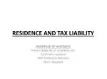 RESIDENCE AND TAX LIABILITY - slide 1