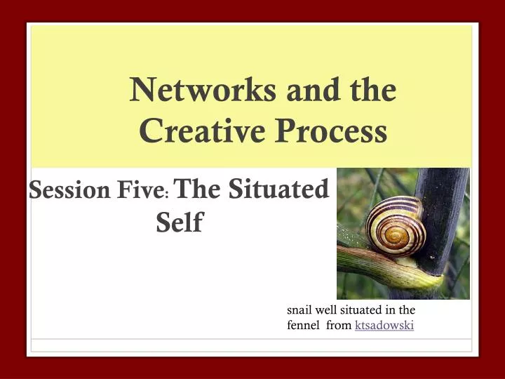 networks and the creative process
