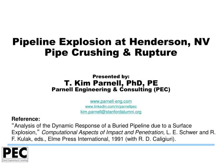 pipeline explosion at henderson nv pipe crushing rupture