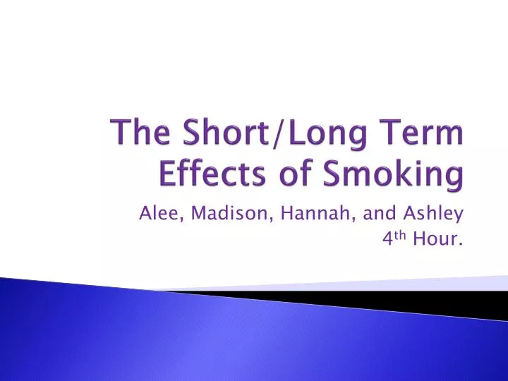 the short long term effects of smoking