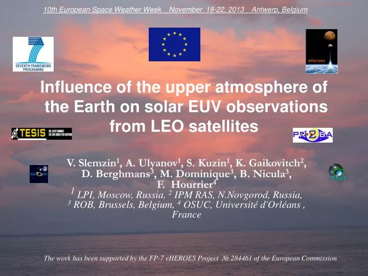 influence of the upper atmosphere of the earth on solar euv observations from leo satellites