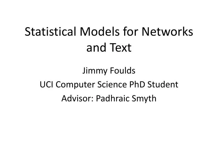statistical models for networks and text