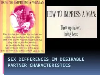 Sex Differences in Desirable Partner Characteristics