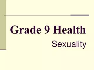 Grade 9 Health