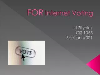 FOR Internet Voting