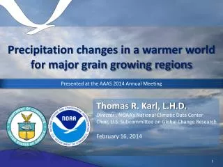 Precipitation changes in a warmer world for major grain growing regions