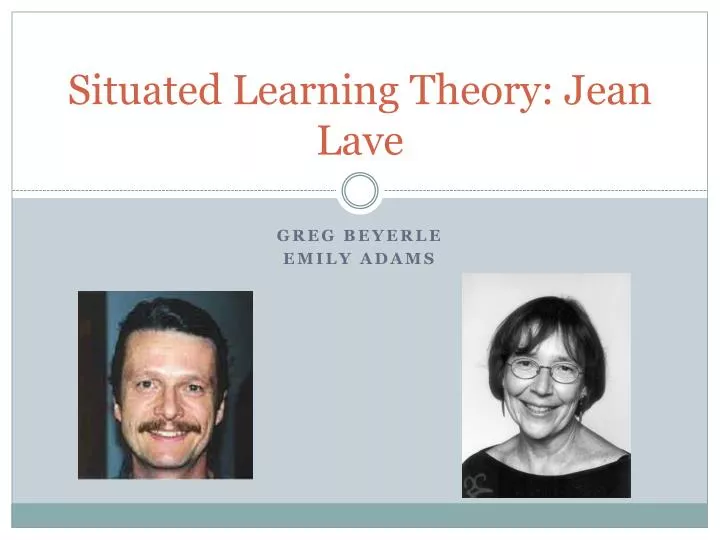 situated learning theory jean lave