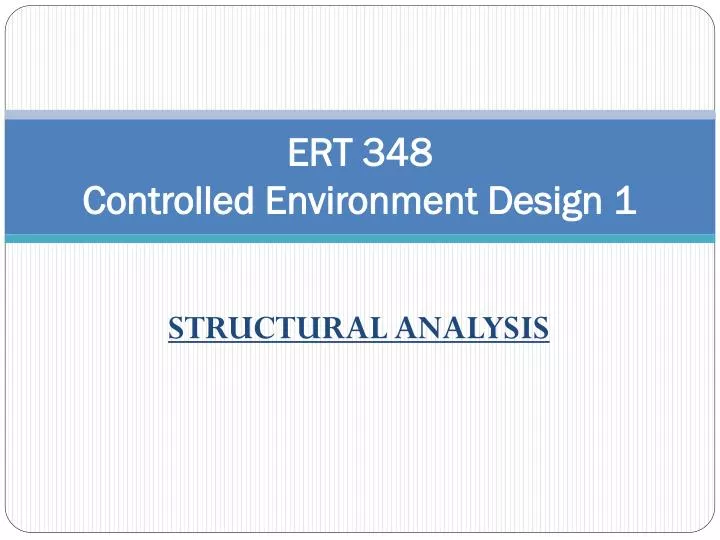 ert 348 controlled environment design 1