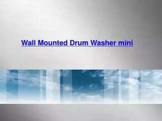 Wall Mounted Drum Washer mini