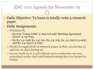 ENC 1101 Agenda for November 19