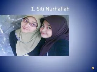 1 siti nurhafiah