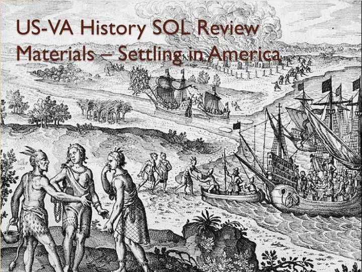 us va history sol review materials settling in america