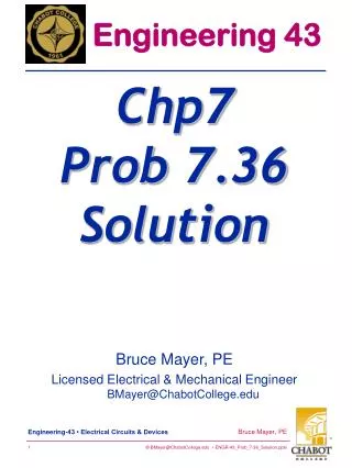 Bruce Mayer, PE Licensed Electrical &amp; Mechanical Engineer BMayer@ChabotCollege.edu