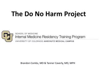 The Do No Harm Project