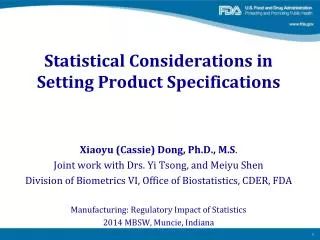 Statistical Considerations in Setting Product Specifications