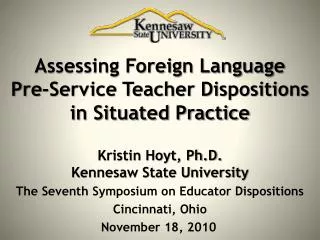Assessing Foreign Language Pre-Service Teacher Dispositions in Situated Practice