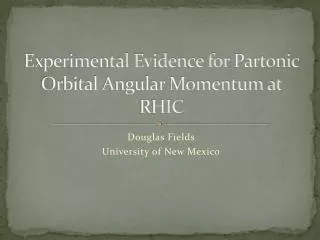 Experimental Evidence for Partonic Orbital Angular Momentum at RHIC