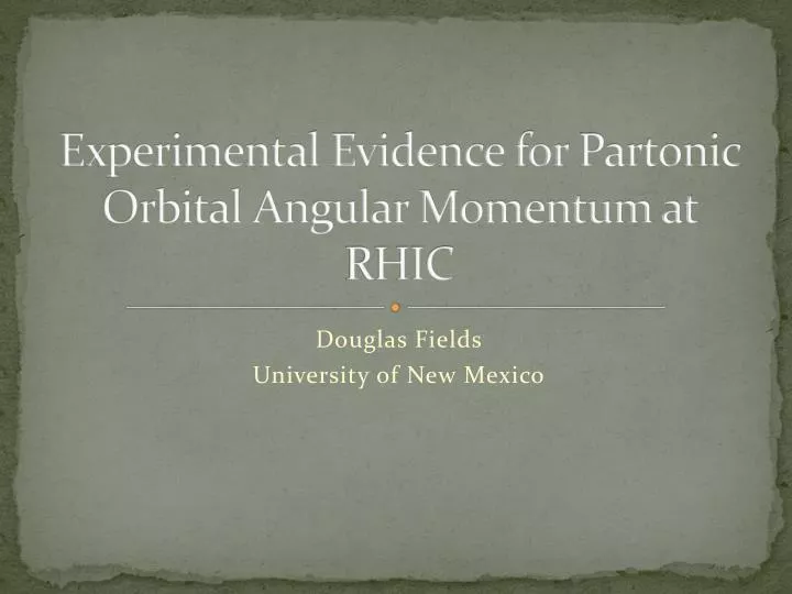 experimental evidence for partonic orbital angular momentum at rhic