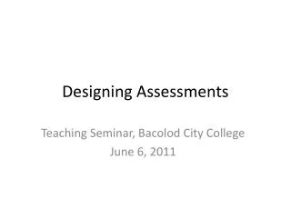 Designing Assessments