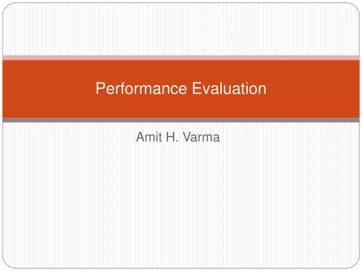 performance evaluation