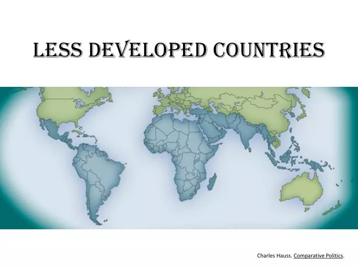 less developed countries