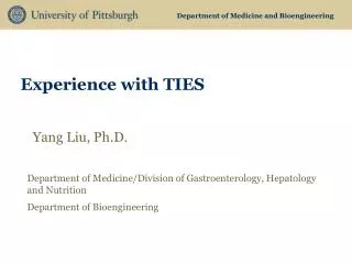 Experience with TIES