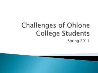 Challenges of Ohlone College Students