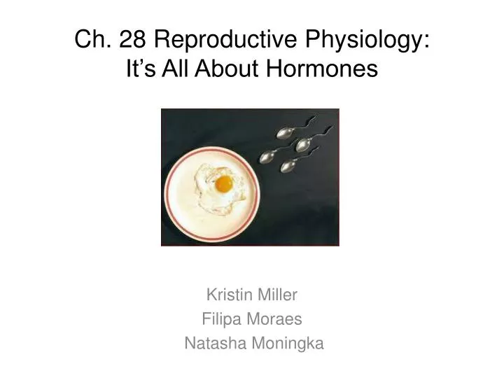 ch 28 reproductive physiology it s all about hormones
