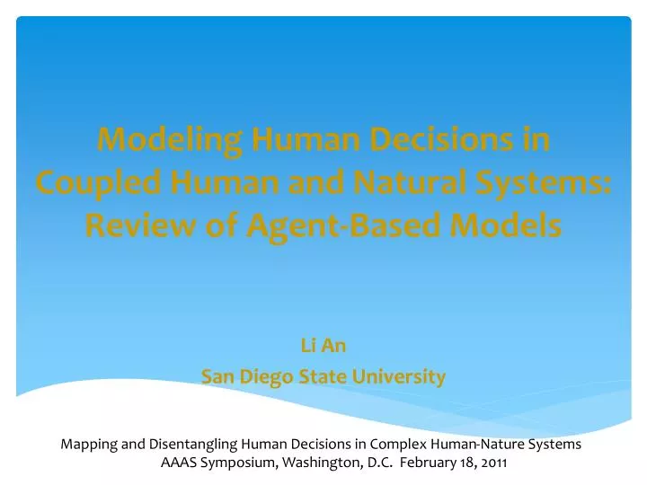 modeling human decisions in coupled human and natural systems review of agent based models