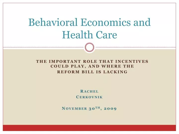 behavioral economics and health care