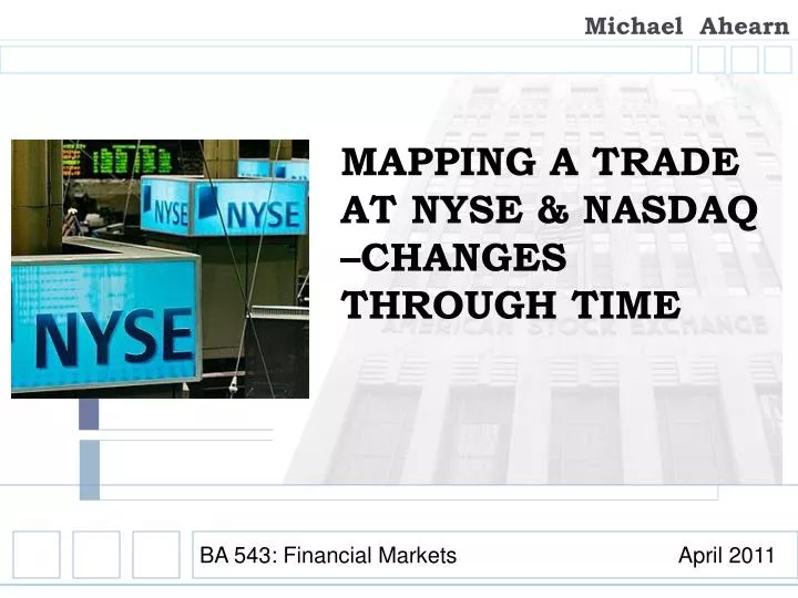 mapping a trade at nyse nasdaq changes through time